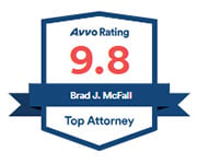 Avvo Rating 9.8 | Brad J. McFall | Top Attorney